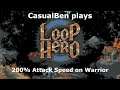 200 Attack Speed with Warrior - Loop Hero