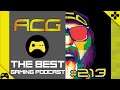 ACG Podcast #213 Quick Resume WHY?, Next Gen Horror Hunting Stories, Stupid Games, and Things I Like