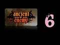 Ancient Enemy - Ep6 - Ch5 Distant Towers (1/2)