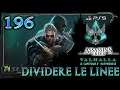Assassin's Creed® Valhalla BASIM A BRIGGWORTH💀 DIVIDERE LE LINEE☠️ SUTHSEXE☠️ GAMEPLAY 🎮 197 PS5 UHD