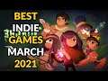 Best Indie Games March 2021