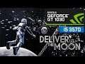 Deliver Us the Moon [PC] - I5 3570 + GT 1030