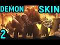 Мощное оружие и суровые гномы - Demon Skin #2