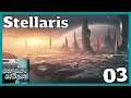 Doubling our size/ Stellaris 3.1 Episode 3