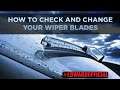How to change your Wiper blades : DIY