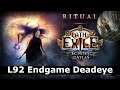L92 Deadeye Endgame Atlas Ritual Path of Exile 3.13 #javsOnTwitch