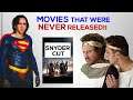 Movies that were never Released