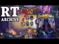 RTGame Archive:  Hearthstone [PART 2]