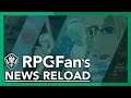 Trials of Mana, Xenoblade Chronicles Remaster and more - RPGFan News Reload - April 2020