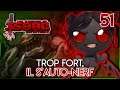 TROP FORT, IL S'AUTO-NERF (AZAZEL) - The Binding Of Isaac Repentance | 51