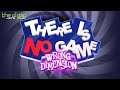 "What's a Video Game?" - There Is No Game: Wrong Dimension