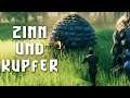 Zinn & Kupfer 🌲 VALHEIM | Mehrspieler - deutsch | 010