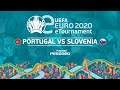 eEURO: Portugal v Slovenia (First Leg)