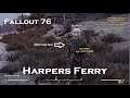 Fallout 76 Hunting a Bounty and Harpers Ferry