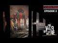 Harsh Winter - Let's Play This War of Mine Episode 2