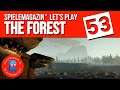 Lets Play The Forest | #53 | Ans andere Ufer | deutsch | #theforest #survivetheforest #lp #hausboot