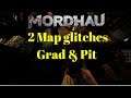 Mordhau Glitches 2 Maps Grad and Pit Get Out Of Bounds