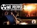 Mr. Prepper  ► Эпизод 2