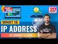 What Is Ip Address | What Is My Ip Address |Networking Tutorial