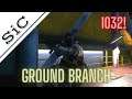 A SiC Play: GROUND BRANCH 1032 - Rig Deck 1 & 2