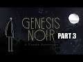 [AGBoT]Genesis Noir Walkthrough - PART 3 - Reflection