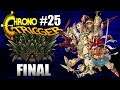 Chrono Trigger HD (PC) [FINAL] EPISODIO 25:  El Destructor de Mundos