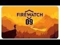 Eingesperrt und gefangen! #09 Firewatch [deutsch] - Gameplay Let's Play