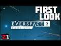 First Look at EVERSPACE 2 Closed Alpha ! | Z1 Gaming