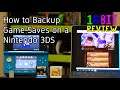 How to Backup Save Files on a Nintendo 3DS - 16 Bit Guide