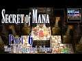IndieGamerRetro Plays - Secret of Mana Remaster [Part 6 - The Underground Palace]