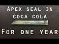 Leaving An Apex Seal in Coca Cola for AN ENTIRE YEAR!
