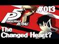 Let's Play Persona 5: Royal - 013 - The Changed Heart?