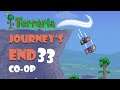 "Lost Episode" - Terraria Journey's End Co-op with Modi Episode 33