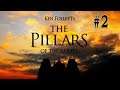 Pillars of the Earth / Столпы Земли: Книга 1 - Из праха / #2