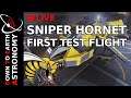 Sniper Hornet Test Flight Live With Down To Earth Astronomy