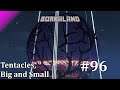 Tentacles, Big and Small - Borkaland Ep. 96 (Minecraft 1.17 Survival Let's Play)