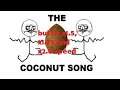 😲The Coconut song - (Da coconut nut), but its speeded up!😲