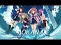 Time to practice! Aokana - Four Rythms Across The Blue Part 4 (เกม Aokana)