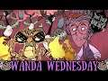 Wanda Wednes... Tuesday?! - Grounding Dragonfly & Moose/Goose [Don't Starve Together]