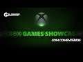 Xbox Games Showcase - Com comentários