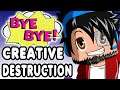 CREATIVE DESTRUCTION - BYE, BYE [ Español ] PC/ ANDROID/ IPHONE