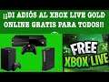 ¡¡¡DI ADIÓS AL Xbox Live Gold!!! Online Gratis Para Todos!!! Xbox One - Xbox Series - Xbox 360