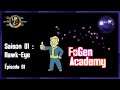 FoGen Academy - Saison 01 - HawK-EyE - Èp. 01