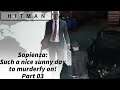 Hitman - Part 03 - Sapienza: Such a nice sunny day to murderfy on!