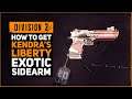 HOW TO GET KENDRA'S LIBERTY EXOTIC IN DIVISION 2