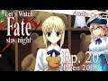 Let's Watch Fate/Stay Night (2006) - Episode 20 [COMMENTARY ONLY]