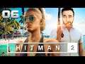 L'ÎLE DE LA TENTATION | Hitman 2 - LET'S PLAY FR #6