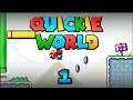 MY FIRST ROM HACK! - Quickie World [1] - Super Mario World ROM Hacks with Oshikorosu.