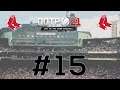 Out of the Park Baseball (OOTP) 21 Boston Red Sox Series :: Episode 15