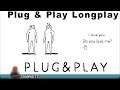 Plug & Play Full Playthrough / Longplay / Walkthrough (no commentary)